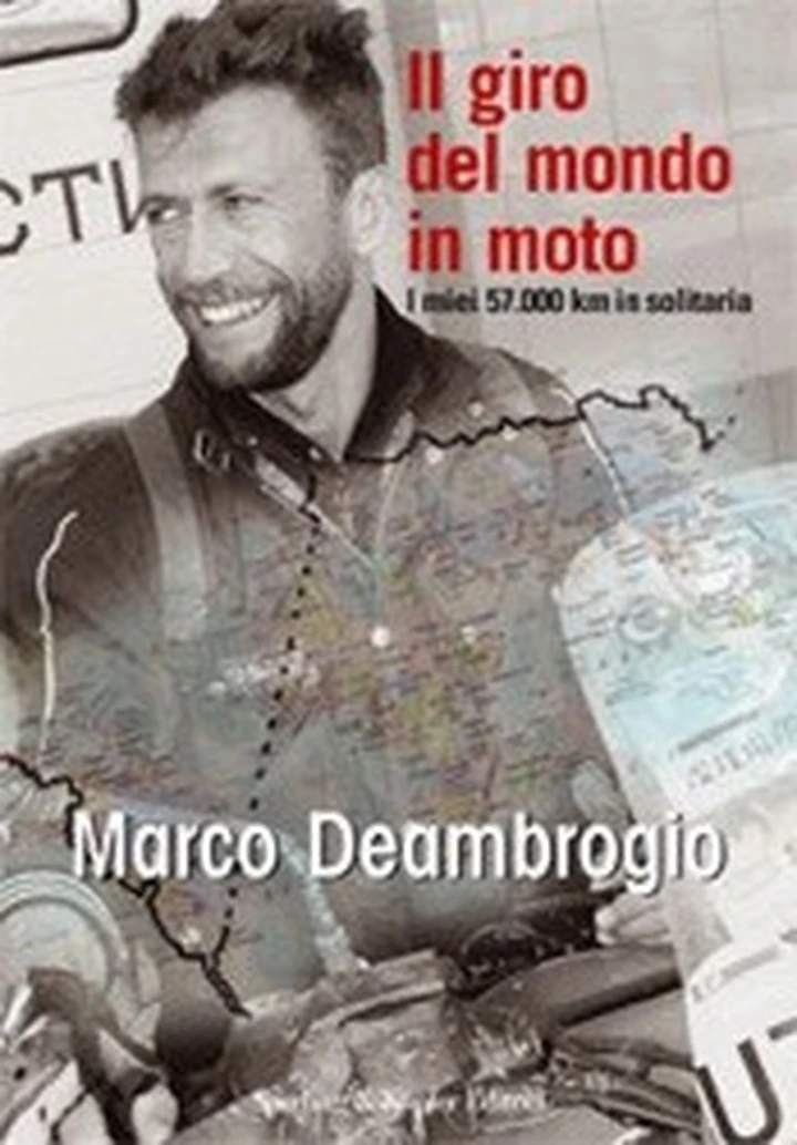 Marco De Ambrogio: 57.000 km in solitaria