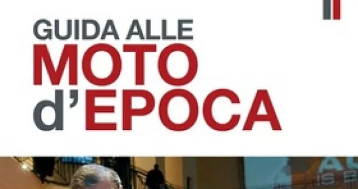 "Guida alle moto d'epoca": pagine gialle per gli appassionati del vintage
