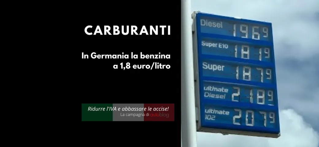 Prezzo carburanti, in Germania benzina a 1,8 euro/l: l’Italia cosa fa?