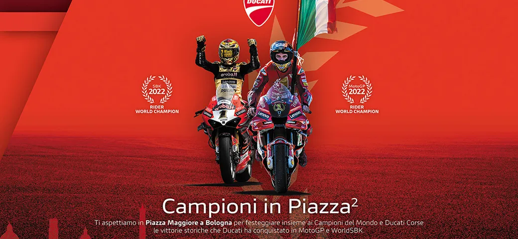 Ducati, Campioni in Piazza²: svelato il programma