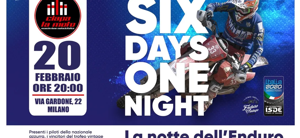 SIX DAYS ONE NIGHT: La notte dell'enduro da Ciapa la Moto