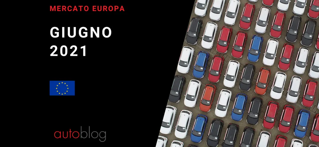 Mercato auto Europa: i dati di giugno 2021