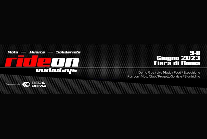 Ride on – Moto, Musica, Solidarietà, dal 9 all'11 giugno a Fiera Roma