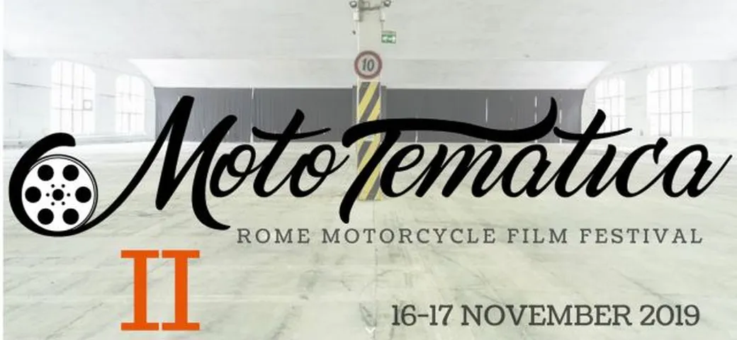 Rome Motorcycle Film Festival 2019, al via le iscrizioni