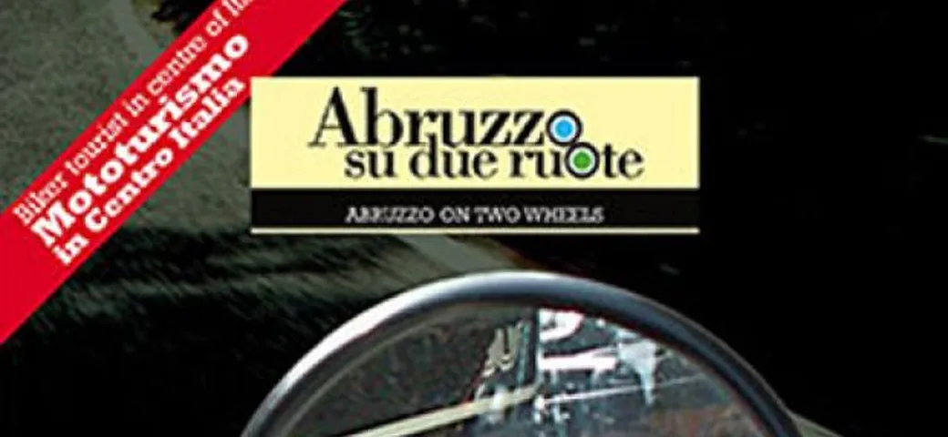 AbruzzoSuDueRuote torna in libreria e in edicola
