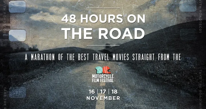 48 Hours on the Road da Deus: due giorni di film dedicati alle due ruote