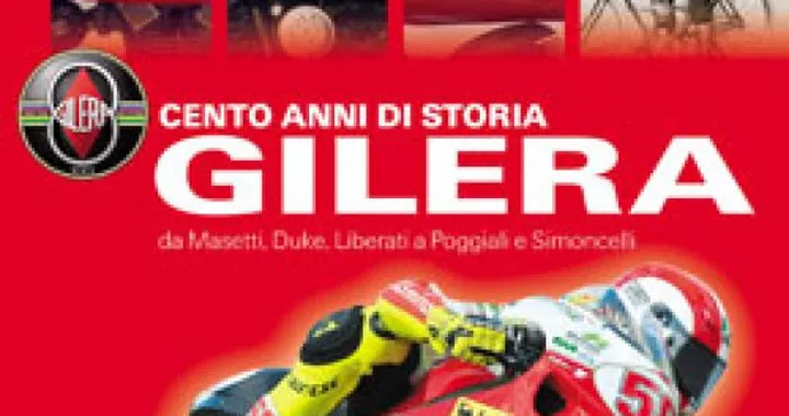 Cento anni di storia Gilera: da Masetti, Duke, Liberati a Poggiali e Simoncelli