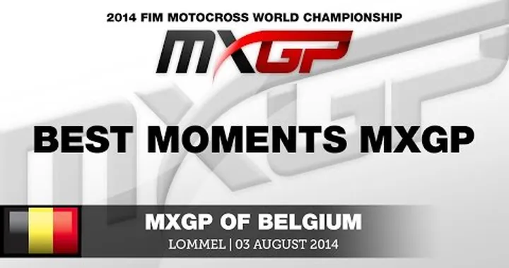 MXGP of Belgium 2014 - Best Moments MXGP - Motocross