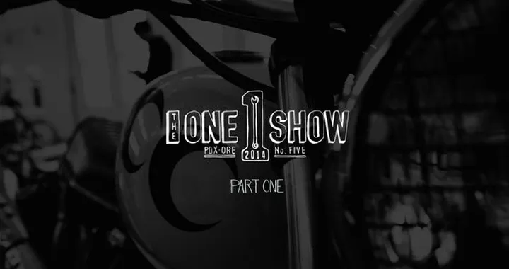 The One Motorcycle Show, No. Five: Part 1