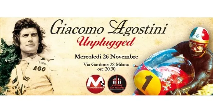 Giacomo Agostini Unplugged: una serata con Ago