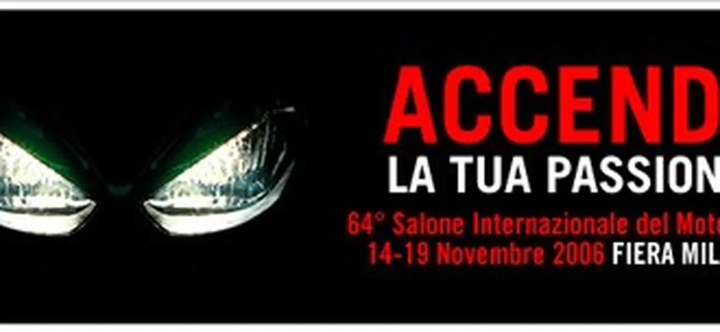 EICMA 2006 - Salone Internazionale del Motociclo