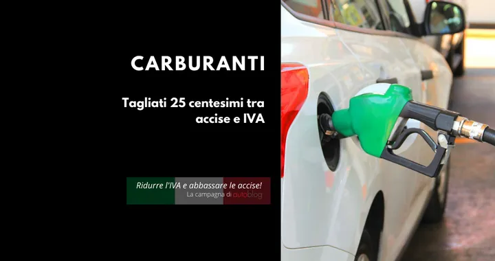 Carburanti: il Governo riduce il prezzo di 25 centesimi tra accise e IVA