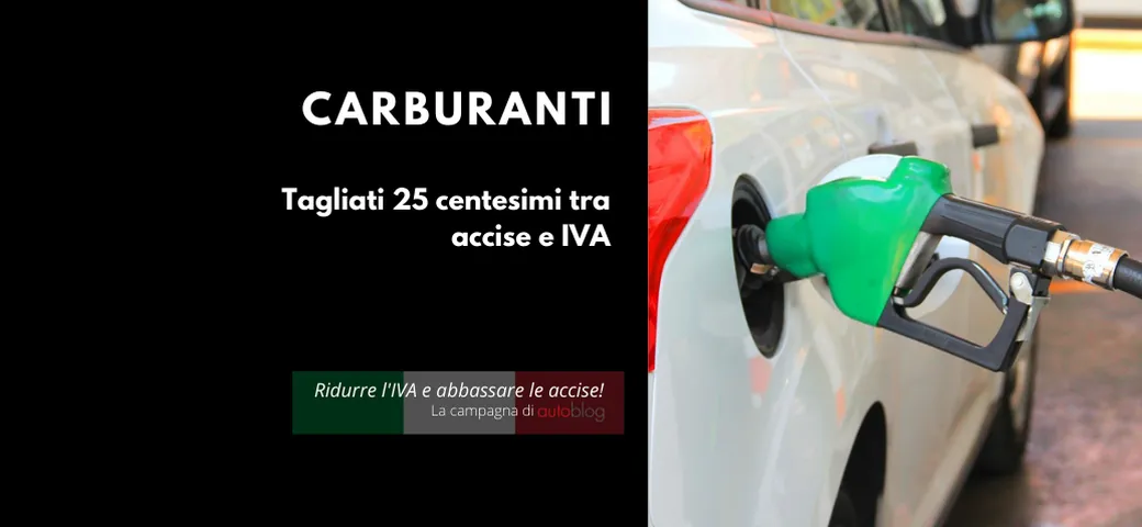 Carburanti: il Governo riduce il prezzo di 25 centesimi tra accise e IVA